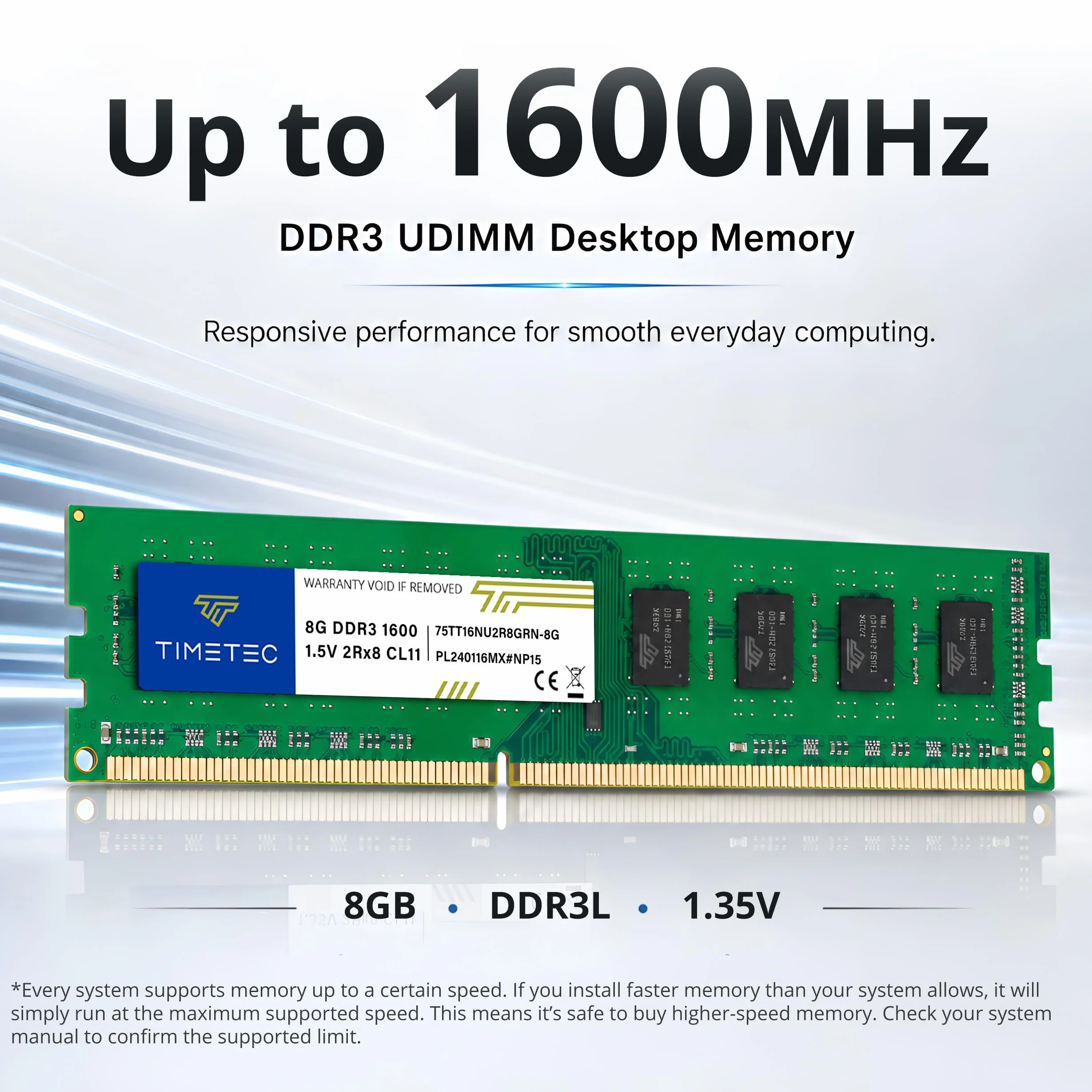 Timetec 8 Go DDR3L/DDR3 1600MHz PC3L-12800/PC3-12800 (PC3-12800U) Non-ECC sans Tampon 1.5V CL11 2Rx8 Double Rang 240 Broches UDIMM Ordinateur de Bureau mémoire RAM Module Mise à Niveau