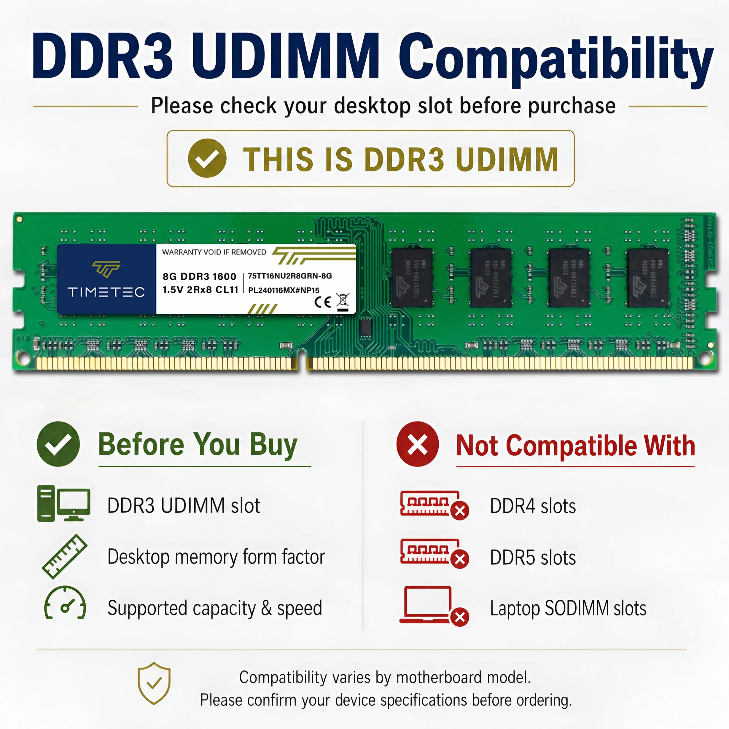 Timetec 8 Go DDR3L/DDR3 1600MHz PC3L-12800/PC3-12800 (PC3-12800U) Non-ECC sans Tampon 1.5V CL11 2Rx8 Double Rang 240 Broches UDIMM Ordinateur de Bureau mémoire RAM Module Mise à Niveau
